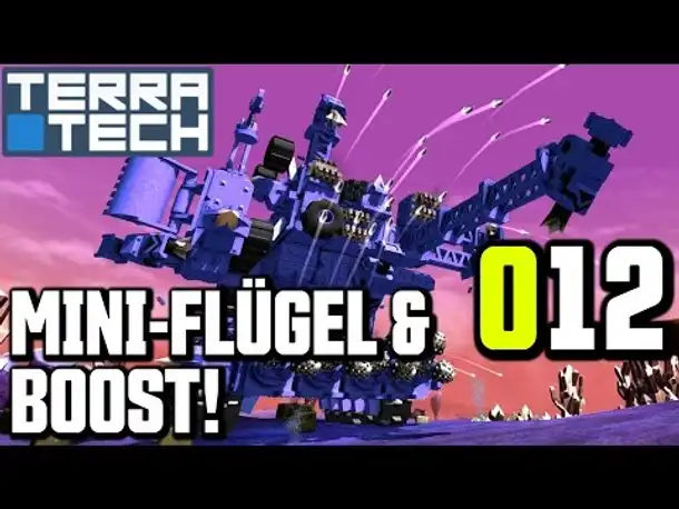 Terra Tech Gameplay German | Deutsch #012 Flügel und Boost | Let's Play TerraTech