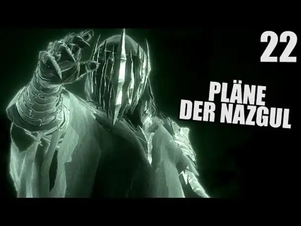 Mittelerde: Schatten des Krieges #22 Pläne der Nazgul | Shadow of War Gameplay German