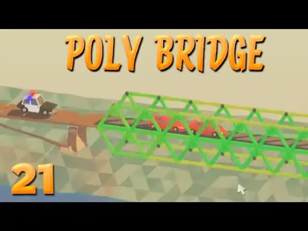 Hot Pursuit! | 21 | POLY BRIDGE