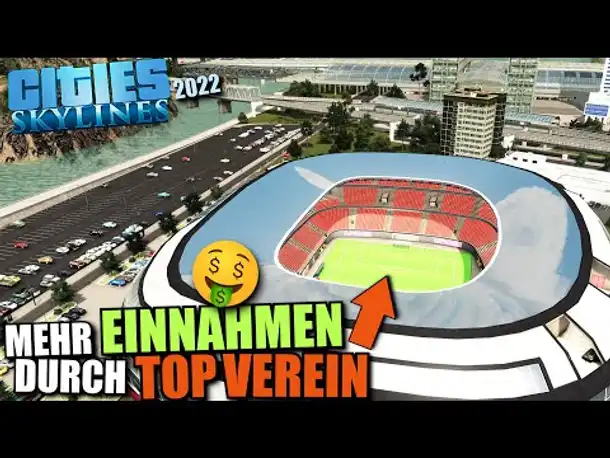 Touristen & Einnahmen durch Fußball! - Cities Skylines 2022