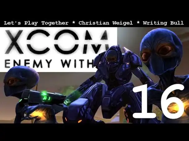 Let's Play: XCOM Enemy Within (16) [Deutsch]