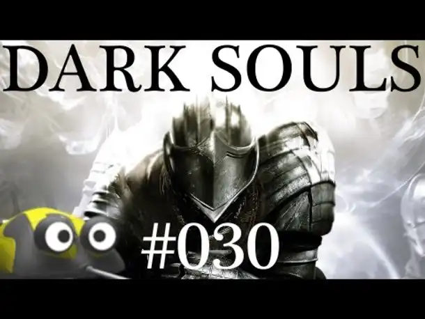 DARK SOULS [HD] #030 ★ Ziegendämon ★ [Deutsch | HD | Blind] ★ Let's Play Dark Souls