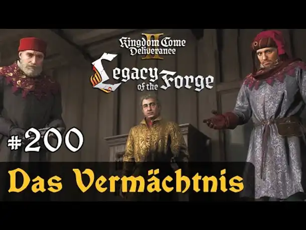 #200: Das Vermächtnis ✦ Let's Play Kingdom Come Deliverance 2 ✦ Slow-, Long- & Roleplay