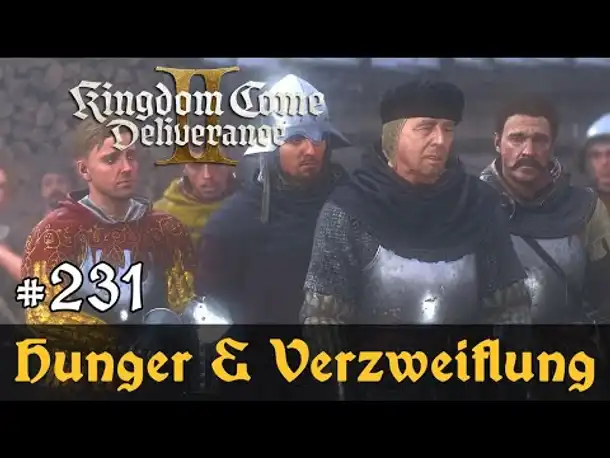 #231: Hunger und Verzweiflung ✦ Let's Play Kingdom Come Deliverance 2 ✦ Slow-, Long- & Roleplay