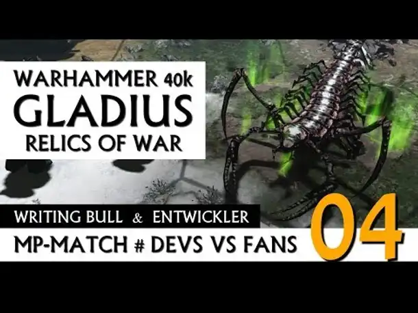 MP-Match: Devs vs Fans! Warhammer 40k: Gladius | 11.07.2018 (04)