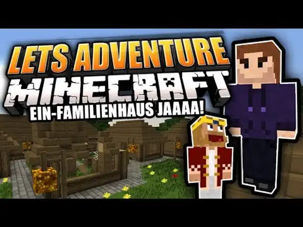 Wir kaufen uns ein Haus! [2/2] | Lets Adventure YOUR Minecraft