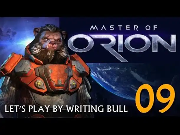 Let's Play: Master of Orion | Bulrathi (09)