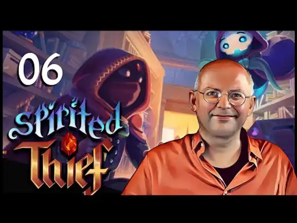 Angespielt! SPIRITED THIEF (06) | Rundentaktik-Diebeszüge [Deutsch] [Werbung] [ad]