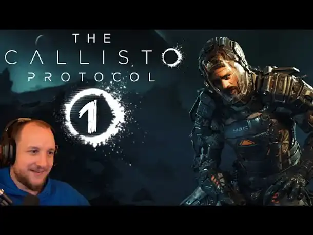 Lets Play The Callisto Protocol (Deutsch) - [Blind] Part #01 - Das erste mal Horrorgame!