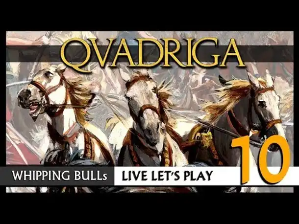Let's Play: QVADRIGA mit Whipping Bull (10) [Deutsch]