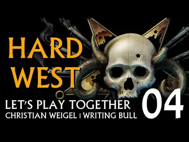 Let's Play: Hard West - Schwere Zeiten (04) [deutsch]