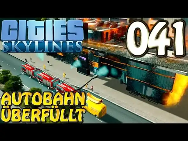 Cities Skylines Deutsch #041 Autobahn überfüllt ( Let's Play Cities: Skylines German)