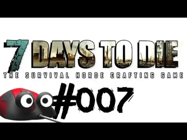 Let's Play 7 Days to Die #007 Epischer Turm + Fail x 2.. (Deutsch German Gameplay)