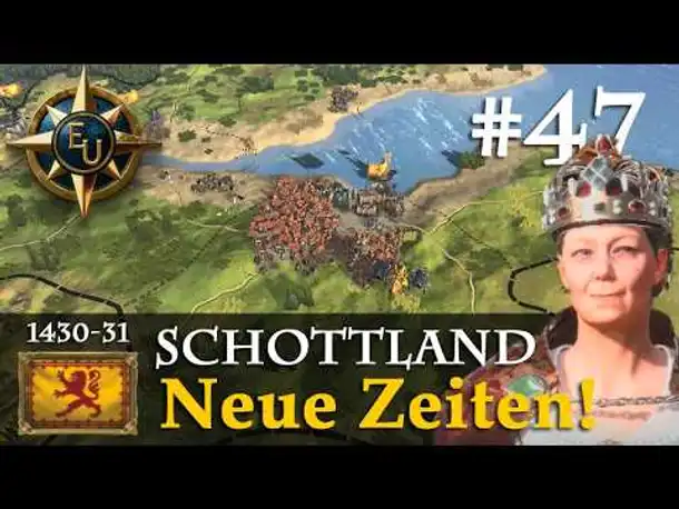 #47: Neue Zeiten! ✦ Schottland ✦ Let's Play Europa Universalis V