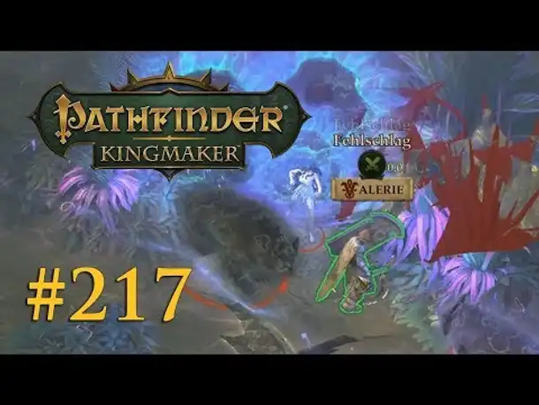 Let's Play Pathfinder: Kingmaker #217 – Zurück auf dem Kahlen Hügel (Blind / Deutsch)