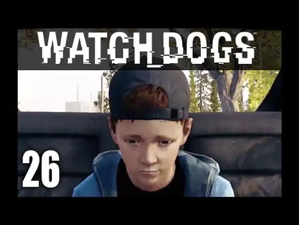 WATCH_DOGS #26 - Der Abschied! ☆ Let's Play Watch Dogs