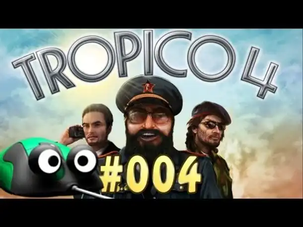 Let's Play Tropico 4 Kampagne #004 Aufstieg zur Macht [Deutsch | HD | Gameplay]