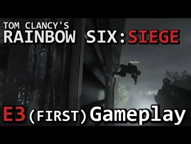 Tom Clancy's Rainbow 6 Siege - First Gameplay Demo E3 2014