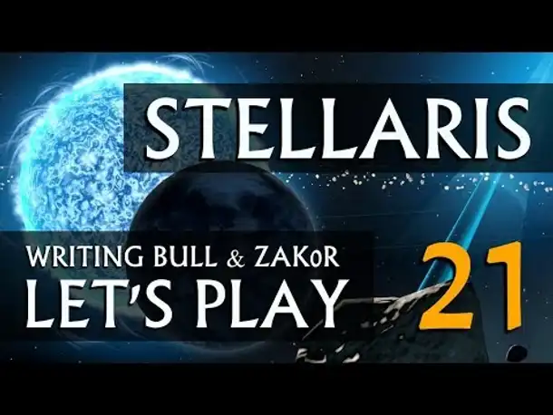 Let's Play: Stellaris - Zak0r & W.B. in heiliger Mission (21) [deutsch]