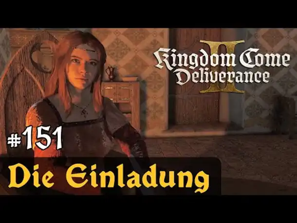 #151: Die Einladung ✦ Let's Play Kingdom Come Deliverance 2 (Slow-, Long- & Roleplay) / Blind