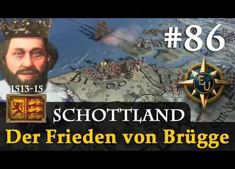 #86: Der Frieden von Brügge ✦ Schottland ✦ Let's Play Europa Universalis V