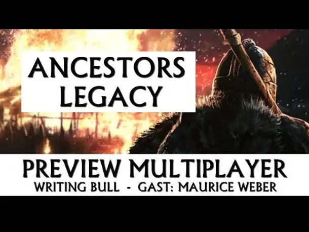 Preview: Ancestors Legacy - Multiplayer Beta [deutsch]