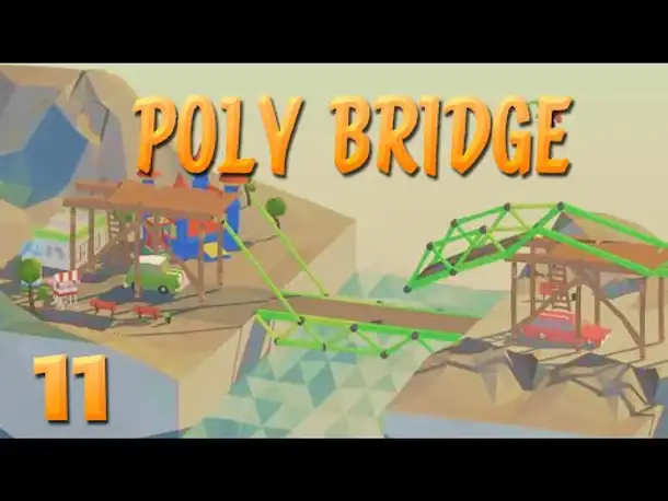 Die Brücke aus der Hölle! | 11 | POLY BRIDGE