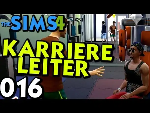 Sims 4 Deutsch #016 Karriere Leiter (Let's Play The Sims 4 German Gameplay Die Sims 4 )