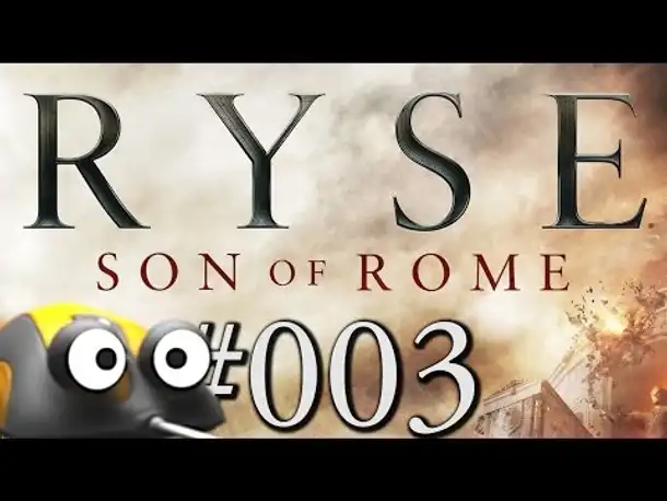 Let's Play Ryse Son of Rome #003 Rache [Xbox One Gameplay German Deutsch]
