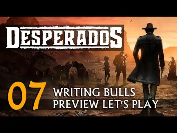 Preview Let's Play: Desperados III (07) [Deutsch]