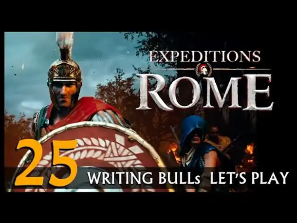 EXPEDITIONS ROME: Let's Play (25) [Deutsch]