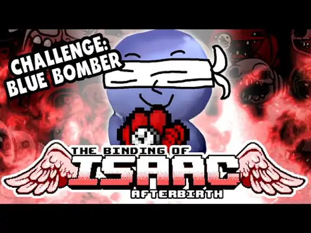 Challenge: BLUE BOMBER | #16 | The Binding of Isaac: Afterbirth