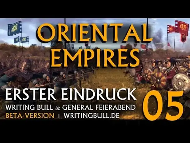 Erster Eindruck: Oriental Empires | Beta (05) [deutsch]