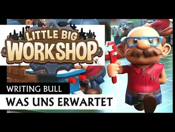 Was uns erwartet: Little Big Workshop [Deutsch]