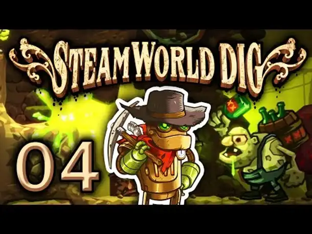 Ab nach OLD WORLD! | #04 | Lets Play STEAMWORLD DIG