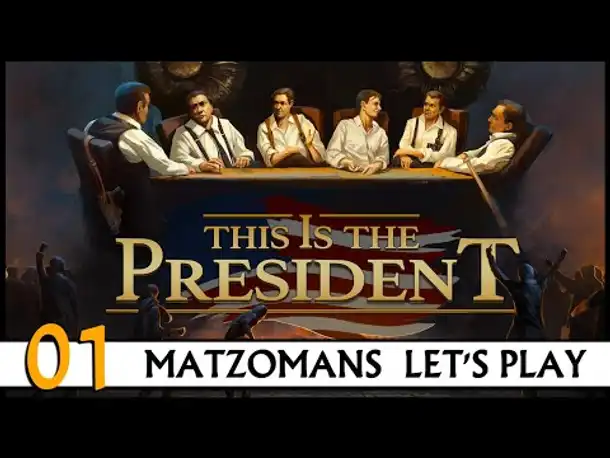 THIS IS THE PRESIDENT: Let's Play (01) [Deutsch]