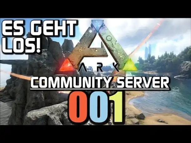 Ark Survival Evolved Gameplay German | Community Server #001 Com Server Online! | Let's Play Deutsch