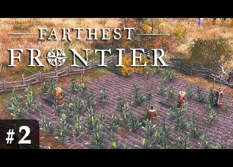 #2: Die ersten Bohnen ✦ Let's Play Farthest Frontier
