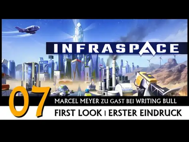 INFRASPACE | Erster Eindruck mit Marcel Meyer (07) [Deutsch]