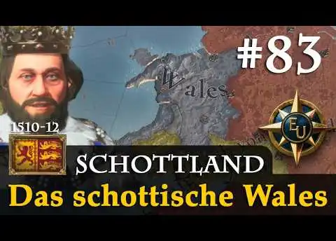 #83: Das schottische Wales ✦ Schottland ✦ Let's Play Europa Universalis V