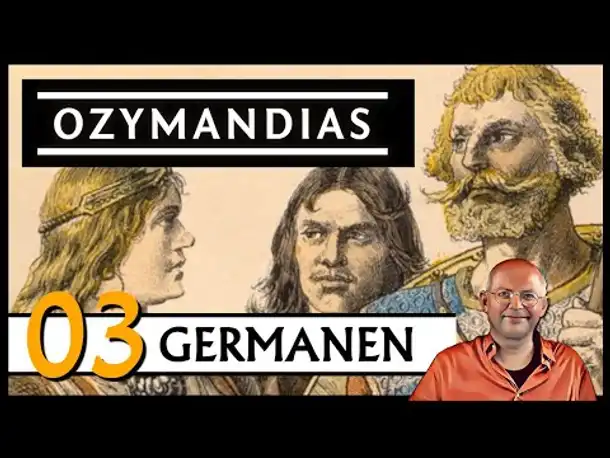 Dem Feind entgegen! OZYMANDIAS | Germanen (03) [Deutsch]
