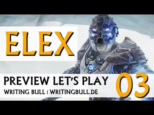 Preview Let's Play: Elex (03) [deutsch]