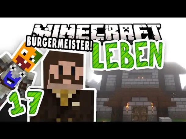 Minecraft LEBEN #17 | Der Bürgermeister! | Zombey