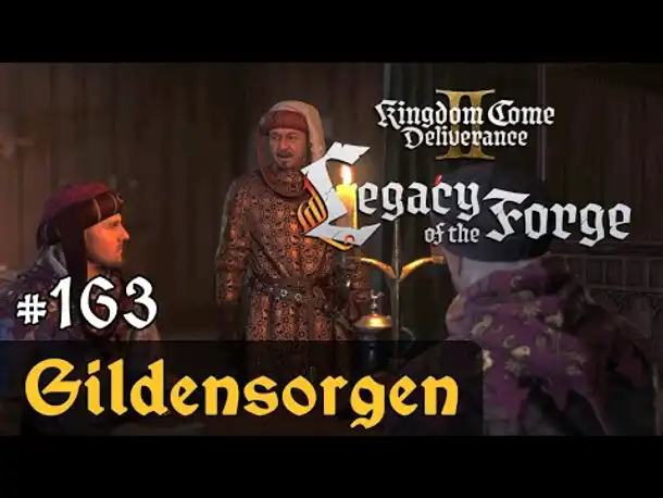 #163: Gildensorgen (DLC) ✦ Let's Play Kingdom Come Deliverance 2 ✦ Slow-, Long- & Roleplay