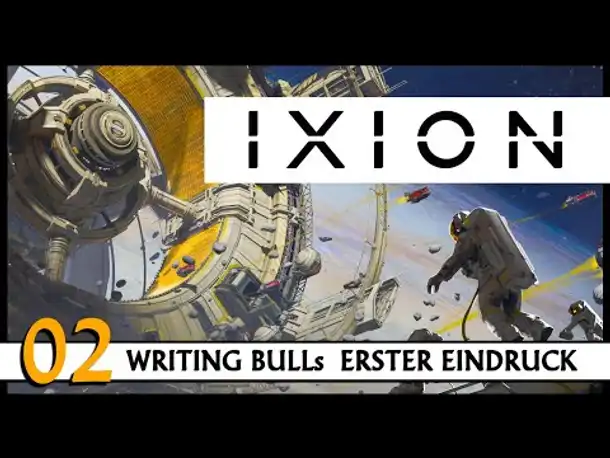 IXION: Erster Eindruck | Demo (02) [Deutsch]