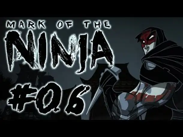 #06 - Mark of the Ninja - Verfolgung durch den Gebäudekomplex!