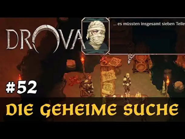 #52: Die geheime Suche ✦ Let's Play Drova (Blind / Long-, Slow- & Roleplay)