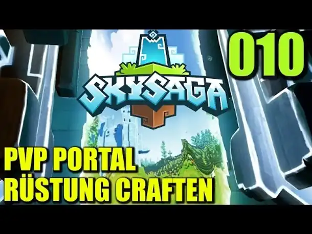 Let's Play SkySaga - Infinite Isles #010 PvP Portal + Rüstung Craften (Gameplay German Alpha 3)