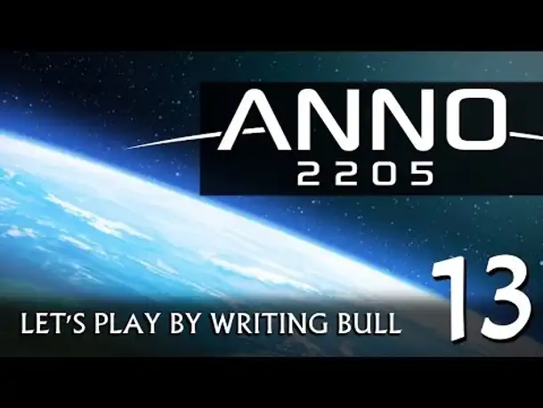 Let's Play: Anno 2205 (13) [deutsch]