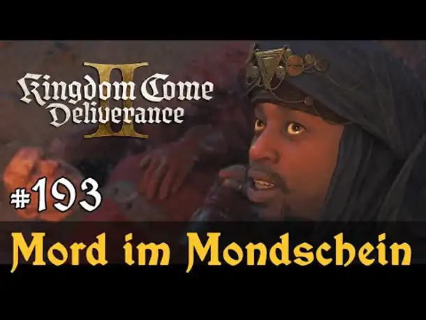 #193: Mord im Mondschein ✦ Let's Play Kingdom Come Deliverance 2 ✦ Slow-, Long- & Roleplay